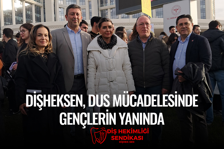 DİŞHEKSEN, DUS Mücadelesinde Gençlerin Yanında!