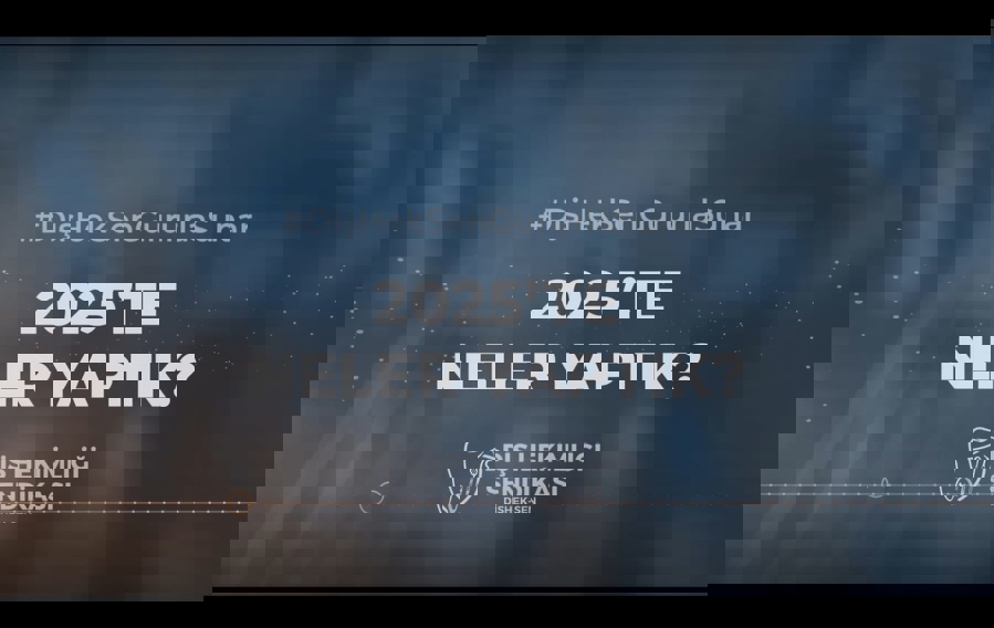 Dişhek-Sen olarak 2025'te neler yaptık?