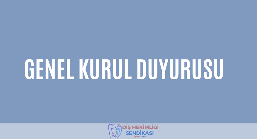 DişHek-Sen Genel Kurul Duyurusu